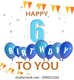 Happy Birthday, number 6,  vector birthday card, party invitation, banner