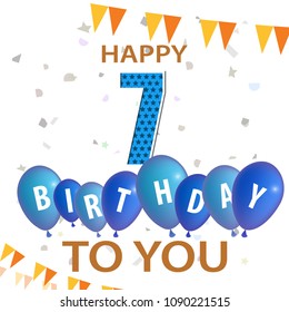 Happy Birthday, number 7,  vector birthday card, party invitation, banner