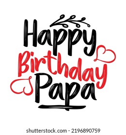 Happy Birthday Papa Love Dad Happy Stock Vector (Royalty Free ...