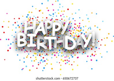 Happy Birthday Paper Banner Color Drops Stock Vector (Royalty Free ...