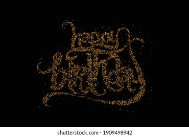 Happy Birthday Particle text made of handwriting vector design element. 