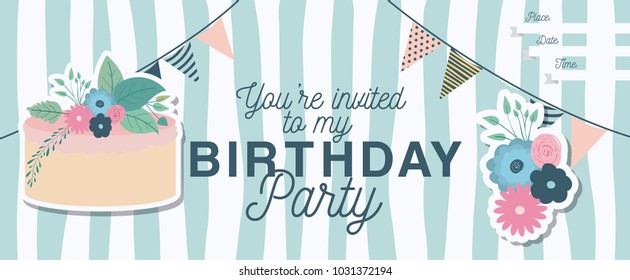happy birthday party invitation with floral decoration and cake