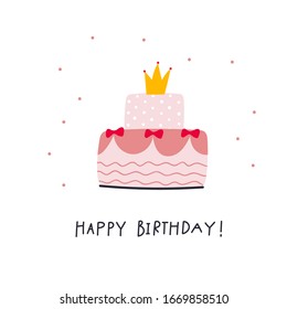 Happy Birthday pink princess cake with crown and ribbon lettering postcard. Simple flat vector illustration cartoon style. Festive party celebration confetti hand drawn cute picture clip art element.