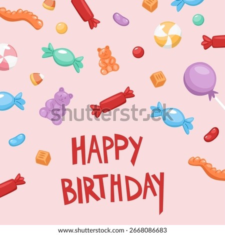 Happy Birthday post card design with sweet lollipops. Festive square postcard with lettering and candies, lollypops, confectionery, holiday greeting background, typography. Flat vector illustration