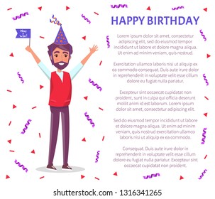 Happy birthday poster, bearded man in cartoon cone shape hat with raised up hands greeting everyone, confetti stripes and circles. Male with flag on party