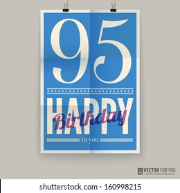 Happy birthday poster, card, ninety-five years old. Type font on paper, poster, vector, editable