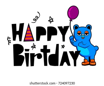 Happy birthday poster with cartoon blue teddy bear and balloon. 