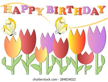 Happy birthday poster with colorful tulips and butterflies, eps 10 vector