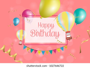 Happy Birthday poster with shiny colored balloons on color background with golden lettering and frame. Vector 3D illustration. Template for banners or card greetings card