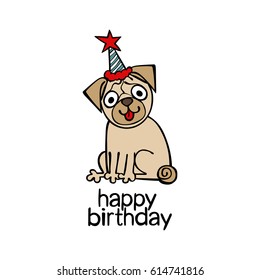 Happy Birthday. Puppy pug.