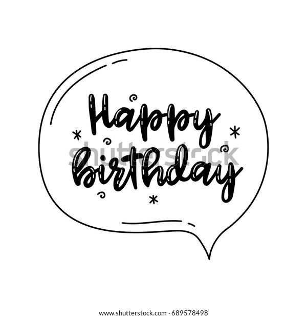 happy birthday quote bubble hand lettering stock vector