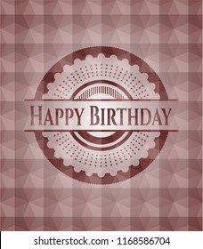 Happy Birthday red geometric emblem. Seamless.