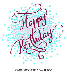 5,316 Happy birthday lettering in a circle Stock Illustrations, Images ...