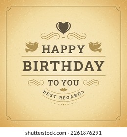 Happy birthday romantic ornate vintage greeting card typographic template vector illustration. Anniversary festive holiday birth celebrate heart classic curved ornate pigeon old fashioned design