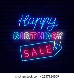 Happy Birthday Sale neon signboard. Special offer label. Light advertising on brick wall background. Luminous label. Shiny greeting card. Glowing banner. Vector stock illustration