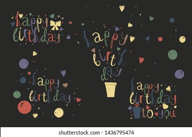 Happy Birthday scribble lettering set, universal design for cards, posters, flyers, party invitations