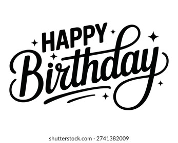 Happy Birthday Script Typography with Sparkles - Elegant Black Lettering for Greeting Card and Party Design Vector