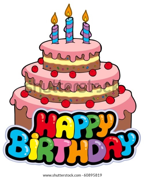 Happy Birthday Sign Cake Vector Illustration Stock Vector (Royalty Free ...