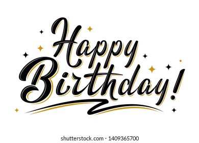 Happy Birthday sign. Hand drawn modern brush lettering with golden stars. For holiday design, postcard, banner, poster, party invitation, T-shirt print design. Isolated vector illustration