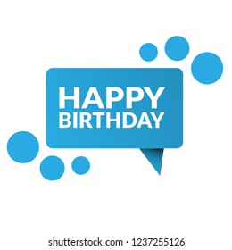 happy birthday sign,label. features speech bubble.happy birthday  tag sign,banner