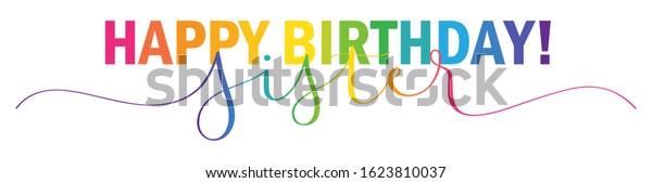 Happy Birthday Sister Rainbowcolored Vector Mixed Stock Vector (Royalty ...