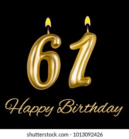 Happy birthday, sixty one year. For decoration party, celebrations. Realistic style isolated on black background. 3d. Stock - Vector illustration for your design and business