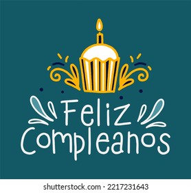 Happy birthday in Spain.  Lettering in Spanish with cake and curlicues. Vector 