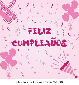 Happy birthday in spanish lettering with cake and balloons, Feliz cumpleaños