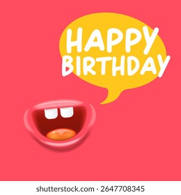 Happy Birthday Speech Bubble Vector, Cartoon monster Mouth Character with Open Grin, speech bubble isolated on Pink Background, Celebration Greeting Card Design