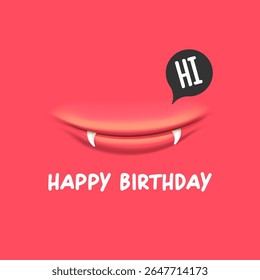 Happy Birthday Speech Bubble Vector, Cartoon monster Mouth Character with Open Grin, speech bubble isolated on Pink Background, Celebration Greeting Card Design