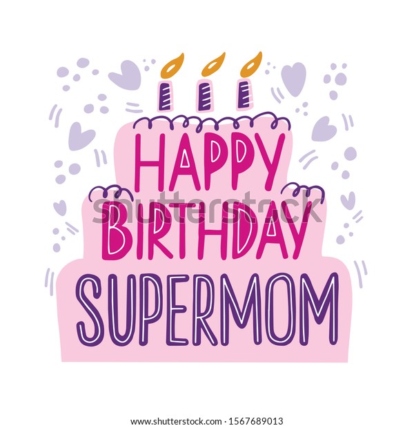 super mom happy birthday