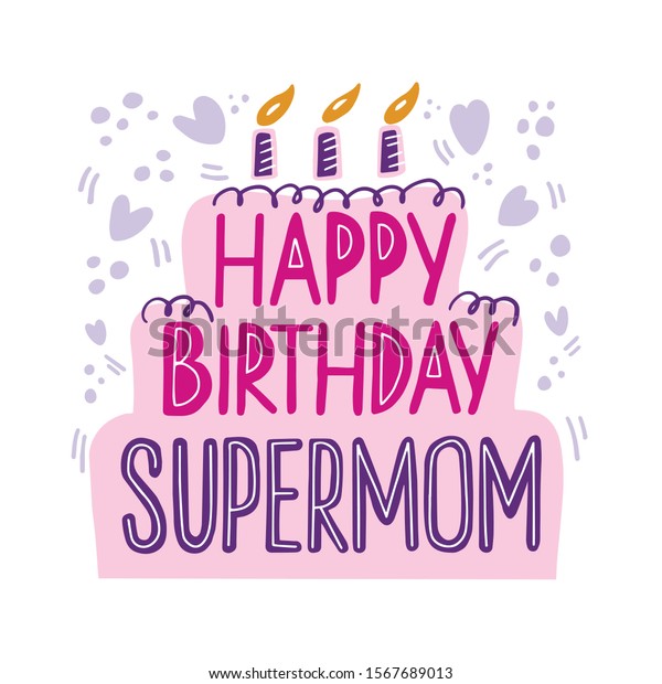 happy birthday super mom