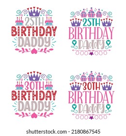 Happy Birthday T shirt And SVG Design Bundle, Birthday T shirt Design Graphic, Vector EPS Editable Files Bundle, can you download this Designs Bundle..
