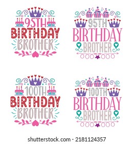 Happy Birthday T shirt And SVG Design Bundle, Birthday T shirt Design Graphic Vector Design Bundle, Vector EPS Editable Files Bundle, can you download this Designs Bundle..