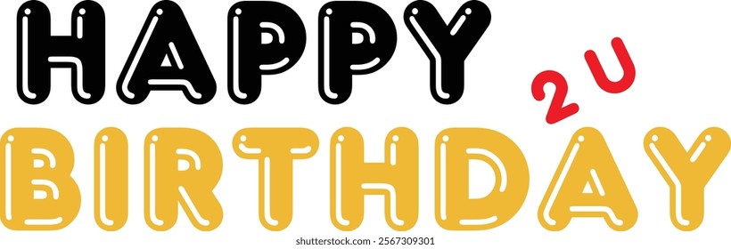 happy birthday test design effect 