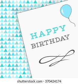 Happy birthday text card vector illustration over geometric pattern  background.