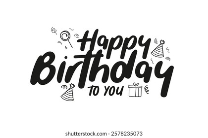 Happy Birthday text design Greeting Illustration with Cake, Gifts, and Party Decorations