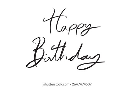 Happy birthday text font calligraphy hand written lettering script black color object icon happy birthday party cake surprise greeting card happy birthday congratulation event food holiday birthday 