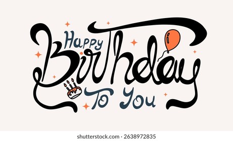 happy birthday text with hand drawn style for greeting card