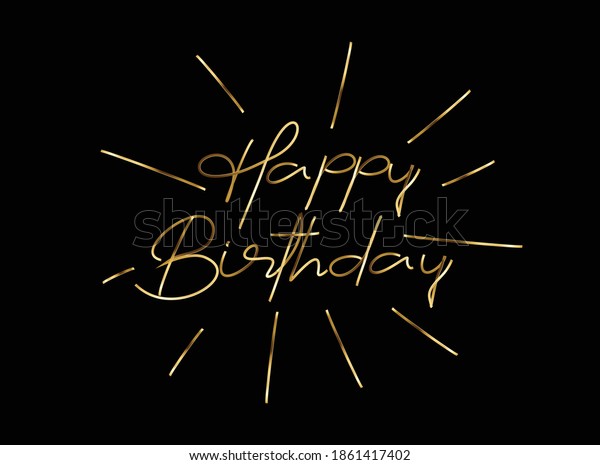 Happy Birthday Text Made Gold Handwriting Stock Vector (Royalty Free ...