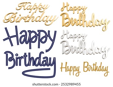 Happy Birthday Text Sets, Festive Typography Designs, Joyful Celebration Elements, Colorful Birthday Decor, Cheerful Birthday Lettering