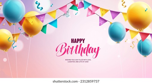 Happy birthday text vector design. Birthday balloons with colorful pennants and streamers for birthday celebration. Vector illustration greeting card background.