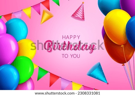 Happy birthday text vector design. Birthday greeting card with colorful balloons and pennants elements. Vector illustration party invitation background.