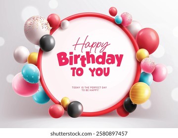 Happy birthday text vector template design. Birthday typography in white frame circle space with bunch of party balloons decoration. Vector illustration greeting and invitation card concept.
