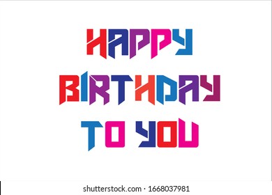Happy birthday text with white background.