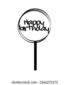 Happy Birthday topper. Birthday template for laser cutting