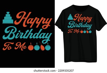 Happy Birthday T-shirt Design .