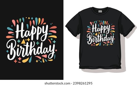 happy birthday t-shirt design template free vector