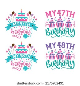 Happy Birthday T-shirt And SVG Design Bundle, Happy Birthday card design elements. Birthday party design for postcard graphic design. Vector EPS Editable File Bundle, can you download this bundle. svg