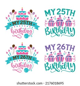Happy Birthday T-shirt And SVG Design Bundle, Happy Birthday card design elements. Birthday party design for Vector graphic design. Vector EPS Editable File Bundle, can you download this bundle. svg